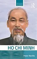 E-Book (pdf) Ho Chi Minh von Peter Neville