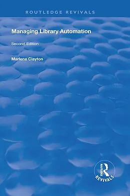 E-Book (pdf) Managing Library Automation von Marlene Clayton