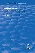E-Book (pdf) Orlando Gibbons and the Gibbons Family of Musicians von John Harley