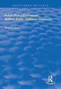 E-Book (pdf) Public Policy Evaluation von Stuart S. Nagel