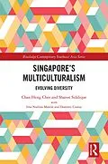 E-Book (pdf) Singapore's Multiculturalism von Chan Heng Chee, Sharon Siddique
