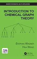 PDF Introduction to Chemical Graph Theory von Stephan Wagner, Hua Wang