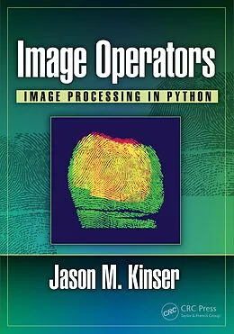 E-Book (pdf) Image Operators von Jason M. Kinser