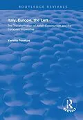 E-Book (epub) Italy, Europe, The Left von Vassilis Fouskas