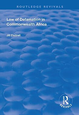 E-Book (epub) Law of Defamation in Commonwealth Africa von Jill Cottrell