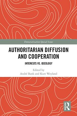 eBook (epub) Authoritarian Diffusion and Cooperation de 