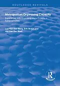 E-Book (epub) Metropolitan Organising Capacity von Leo Van Den Berg, Erik Braun, Jan Van Der Meer