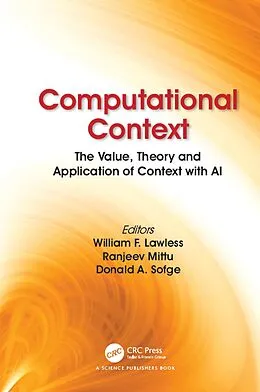 E-Book (epub) Computational Context von William F. Lawless, Ranjeev Mittu, Donald Sofge