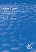 E-Book (pdf) Growth in Ghana von Daniel Bruce Sarpong