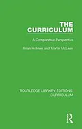 E-Book (pdf) The Curriculum von Brian Holmes, Martin Mclean