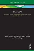 E-Book (epub) Glasgow von Lynn Abrams, Ade Kearns, Barry Hazley