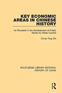 E-Book (pdf) Key Economic Areas in Chinese History von Ch'ao-Ting Chi