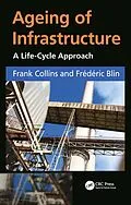 E-Book (pdf) Ageing of Infrastructure von Frank Collins, Frédéric Blin
