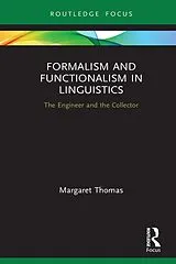 E-Book (epub) Formalism and Functionalism in Linguistics von Margaret Thomas