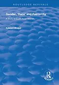 E-Book (pdf) Gender, 'Race' and Patriarchy von Kalwant Bhopal