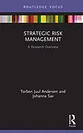 E-Book (epub) Strategic Risk Management von Torben Juul Andersen, Johanna Sax