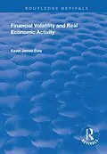 E-Book (epub) Financial Volatility and Real Economic Activity von Kevin Daly
