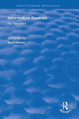 E-Book (pdf) Information Sources for Teachers von David Brown