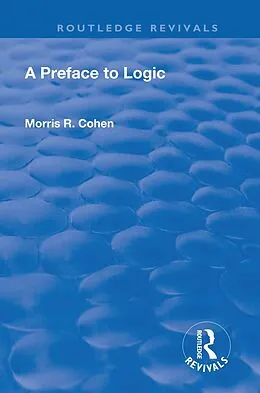 E-Book (pdf) A Preface to Logic (1946) von Morris R. Cohen