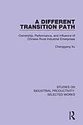 E-Book (pdf) A Different Transition Path von Chenggang Xu