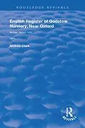 E-Book (pdf) English Register of Godstow Nunnery, Near Oxford von Andrew Clark