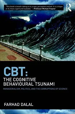 E-Book (pdf) CBT: The Cognitive Behavioural Tsunami von Farhad Dalal