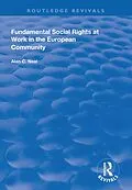 E-Book (pdf) Fundamental Social Rights at Work in the European Community von Alan C. Neal