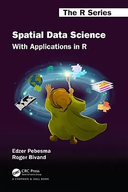 ePUB Spatial Data Science von Edzer Pebesma, Roger Bivand