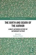 ePUB The Birth and Death of the Author von