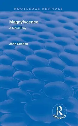 E-Book (epub) Magnyfycence von John Skelton