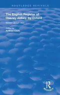 E-Book (epub) The English Register of Oseney Abbey, by Oxford von Andrew Clark