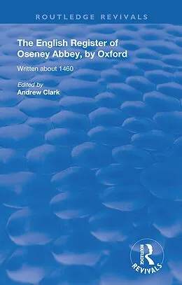 E-Book (pdf) The English Register of Oseney Abbey, by Oxford von Andrew Clark