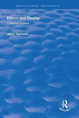 E-Book (epub) Ethics and Reality von Jenny Teichman