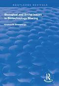 E-Book (pdf) Biological and Social Issues in Biotechnology Sharing von Krishna R. Dronamraju