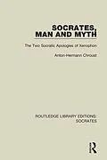 E-Book (epub) Socrates, Man and Myth von Anton-Hermann Chroust