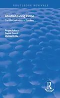 E-Book (pdf) Children Going Home von Roger Bullock, Daniel Gooch, Michael Little
