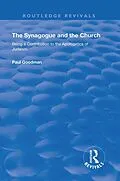 E-Book (pdf) The Synagogue and the Church von Paul Goodman