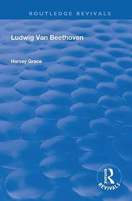 E-Book (pdf) Ludwig van Beethoven (1927) von Harvey Grace