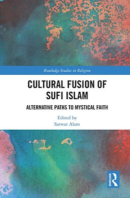 E-Book (epub) Cultural Fusion of Sufi Islam von 
