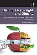 E-Book (epub) Dieting, Overweight and Obesity von Wolfgang Stroebe