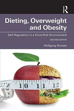 E-Book (epub) Dieting, Overweight and Obesity von Wolfgang Stroebe