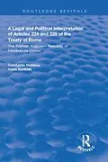 E-Book (pdf) A Legal and Political Interpretation of Articles 224 and 225 of the Treaty of Rome von Constantin Stefanou, Helen Xanthaki