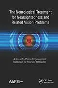 E-Book (pdf) The Neurological Treatment for Nearsightedness and Related Vision Problems von John William Yee
