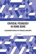 E-Book (pdf) Critical Pedagogy in Hong Kong von Carlos Soto