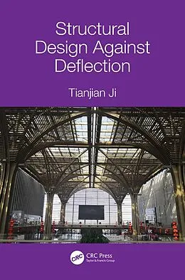 ePUB Structural Design Against Deflection von Tianjian Ji