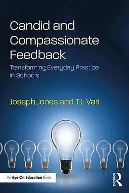 PDF Candid and Compassionate Feedback von Joseph Jones, T. J. Vari