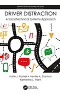 E-Book (epub) Driver Distraction von Katie J. Parnell, Neville A. Stanton, Katherine L. Plant