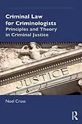 E-Book (epub) Criminal Law for Criminologists von Noel Cross