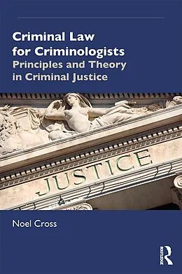 E-Book (epub) Criminal Law for Criminologists von Noel Cross
