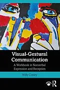 E-Book (epub) Visual-Gestural Communication von Willy Conley